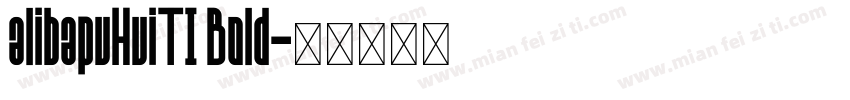 alibapuHuiTI Bold字体转换